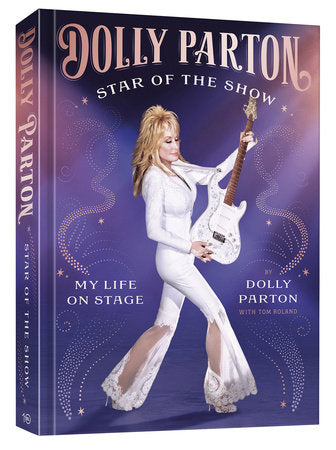 Dolly Parton Star of the Show Hardback